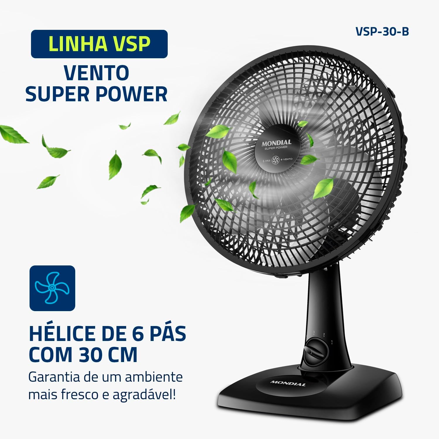 Ventilador de Mesa MONDIAL 110V, 30cm, 6 pás, Super Power - VSP-30-B